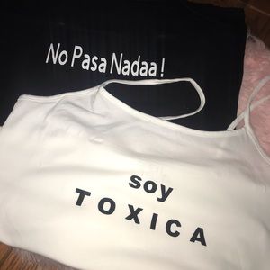 TankTop; No pasa nadaa! • soy TOXICA